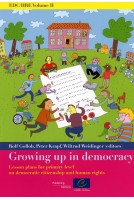 PDF - EDC/HRE Volume II: Growing up in democracy - Lesson plans for primary level on democratic citizenship and human rights