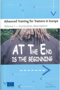 Advanced training for trainers in Europe. Volume 1 - Curriculum description