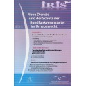 IRIS plus 2010-5: Neue Dienste und der Schutz der Rundfunkveranstalter im Urheberrecht