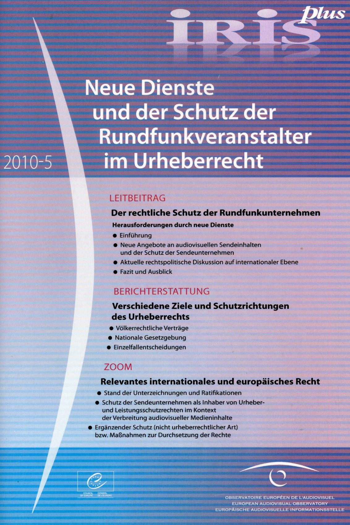 IRIS plus 2010-5: Neue Dienste und der Schutz der Rundfunkveranstalter im Urheberrecht