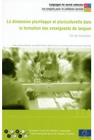 La dimension plurilingue et pluriculturelle dans la formation des enseignants de langues - Kit de formation (Livre + CD-Rom)