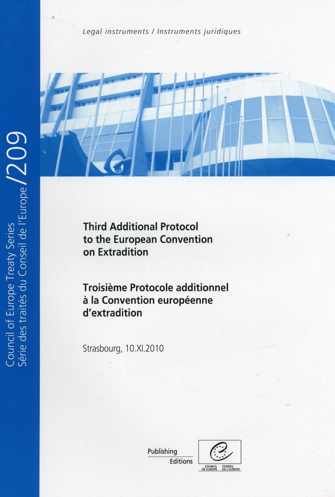 Troisième Protocole additionnel à la Convention européenne d'extradition - Série des traités du Conseil de l'Europe n° 209