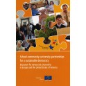 School-community-university partnerships for a sustainable democracy: Education for democratic citizenship in Europe and the United States of America