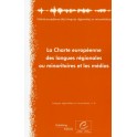 La Charte européenne des langues régionales ou minoritaires et les médias (Langues régionales ou minoritaires, n°6)