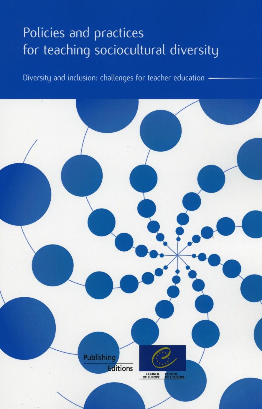 Policies and practices for teaching sociocultural diversity - Diversity and inclusion: challenges for teacher education