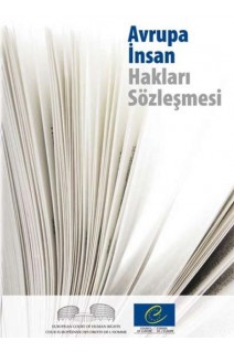 European Convention on Human Rights (as amended by Protocols Nos. 11 and 14) - Turkish version