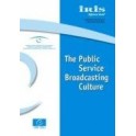 IRIS Special - The Public Service Broadcasting Culture