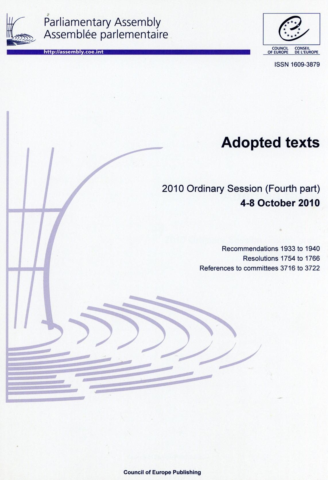 Parliamentary Assembly - Adopted texts - 2010 Ordinary Session (Fourth part) 4-8 October 2010