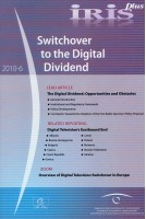 IRIS plus 2010-6: Switchover to the Digital Dividend