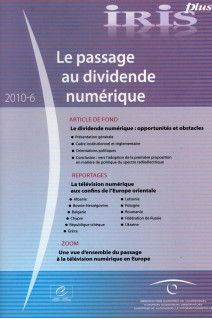 IRIS plus 2010-6: Le passage au dividende numérique