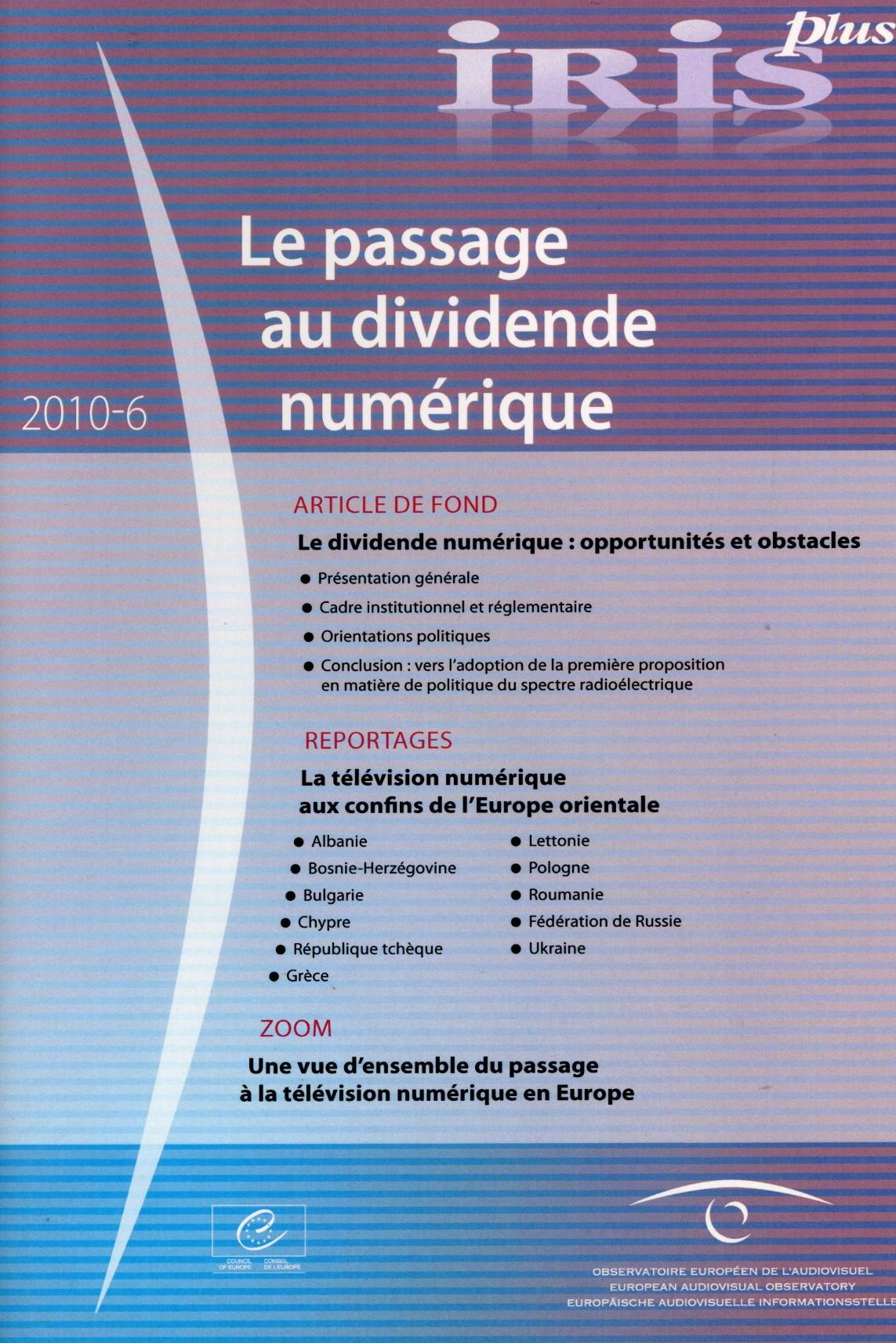 IRIS plus 2010-6: Le passage au dividende numérique