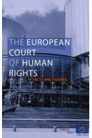 The European Court of Human Rights - Facts and figures