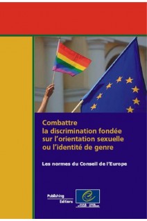 PDF - Combattre la discrimination fondée sur l'orientation sexuelle ou l'identité de genre - Les normes du Conseil de l'Europe