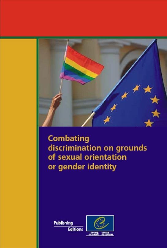 Combating discrimination on grounds of sexual orientation or gender identity - Council of Europe standards