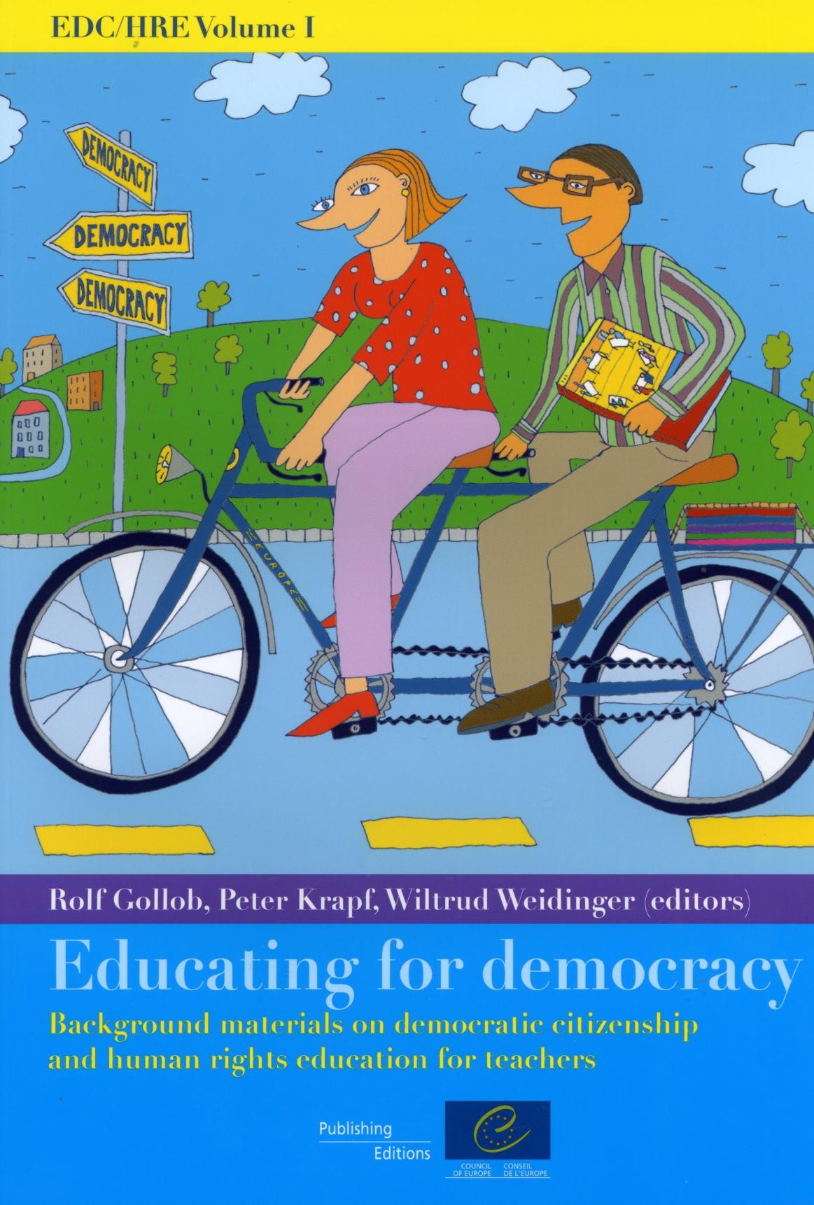 PDF - EDC/HRE Volume I: Educating for democracy - Background materials on democratic citizenship and human rights education for teachers