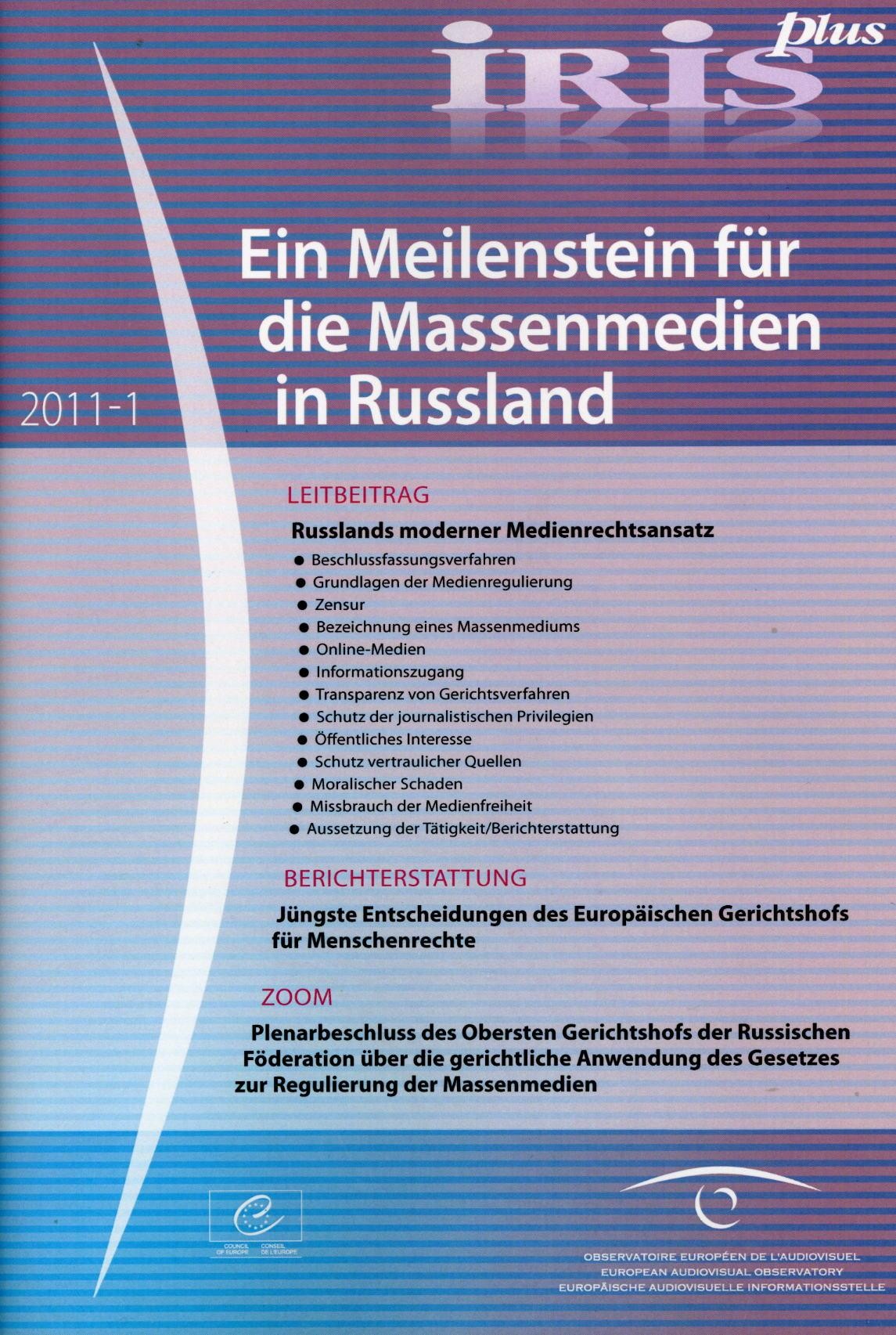 IRIS plus 2011-1: Ein Meilenstein für die Massenmedien in Russland