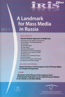 IRIS plus 2011-1: A Landmark for Mass Media in Russia