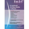 IRIS plus 2011-1: A Landmark for Mass Media in Russia