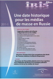 IRIS plus 2011-1: Une date historique pour les médias de masse en Russie