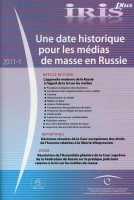 IRIS plus 2011-1: Une date historique pour les médias de masse en Russie