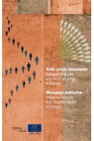 Anti-crisis measures. Safeguarding jobs and social security in Europe