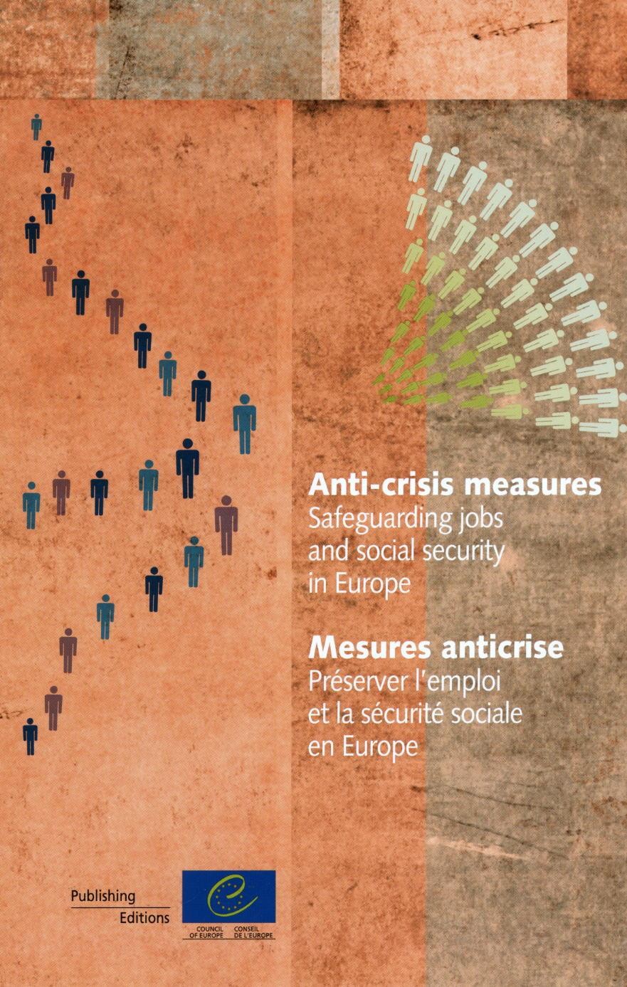 Anti-crisis measures. Safeguarding jobs and social security in Europe