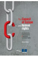 The Council of Europe and human rights - An introduction to the European Convention on Human Rights