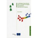 Le dialogue interculturel dans le système européen de protection des droits de l'homme (Série livre blanc - Volume I)