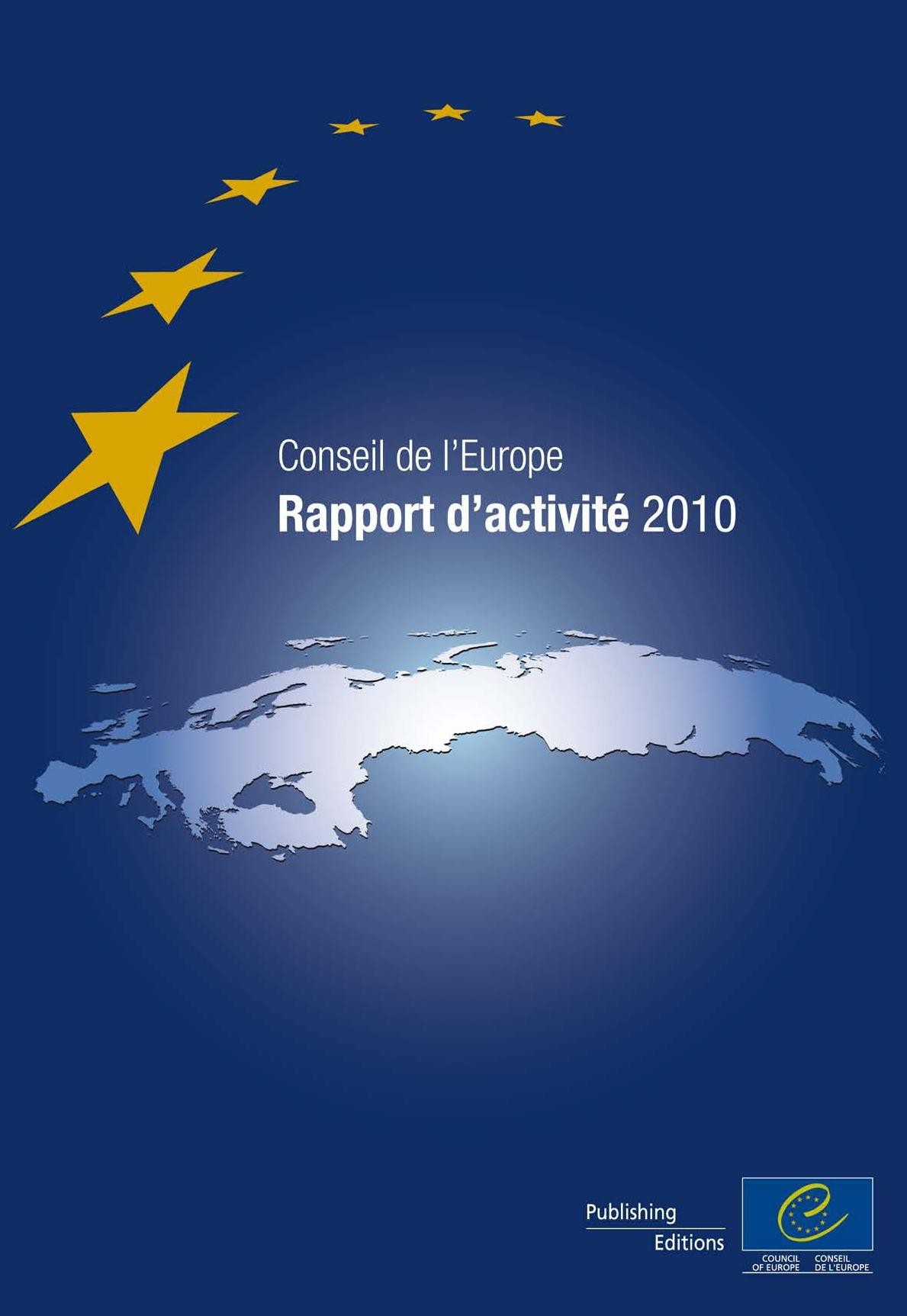 Conseil de l'Europe - Rapport d'activité 2010 (uniquement en PDF)