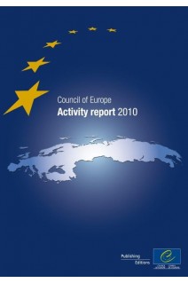 Council of Europe - Activity report 2010 (PDF only)