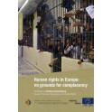 Human rights in Europe: no grounds for complacency