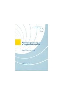 Apprentissage des langues et citoyenneté européenne - Rapport final (1989-1996)