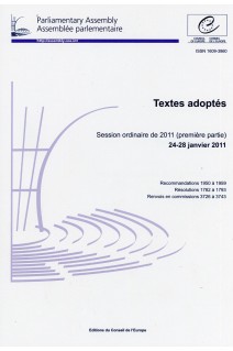 Assemblée parlementaire - Textes adoptés - Session ordinaire de 2011 (première partie) 24-28 janvier 2011