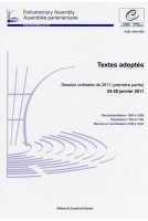 Assemblée parlementaire - Textes adoptés - Session ordinaire de 2011 (première partie) 24-28 janvier 2011