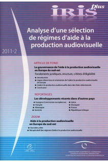 IRIS plus 2011-2: Analyse d'une sélection de régimes d'aide à la production audiovisuelle