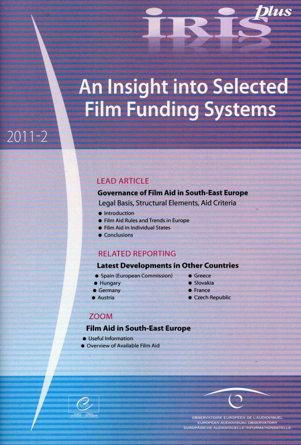 IRIS plus 2011-2: An Insight into Selected Film Funding Systems