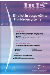 IRIS plus 2011-2: Einblick in ausgewählte Filmfördersysteme