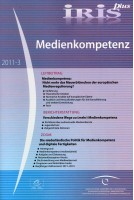 IRIS plus 2011-3: Medienkompetenz