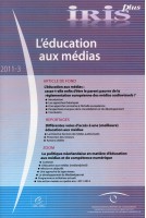 IRIS plus 2011-3: L'éducation aux médias