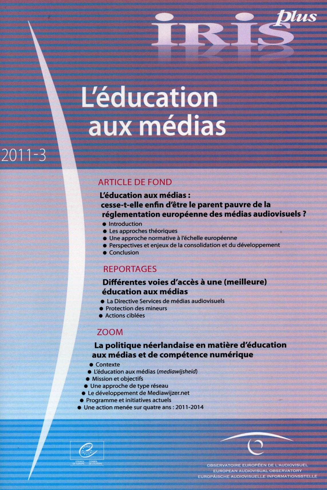 IRIS plus 2011-3: L'éducation aux médias