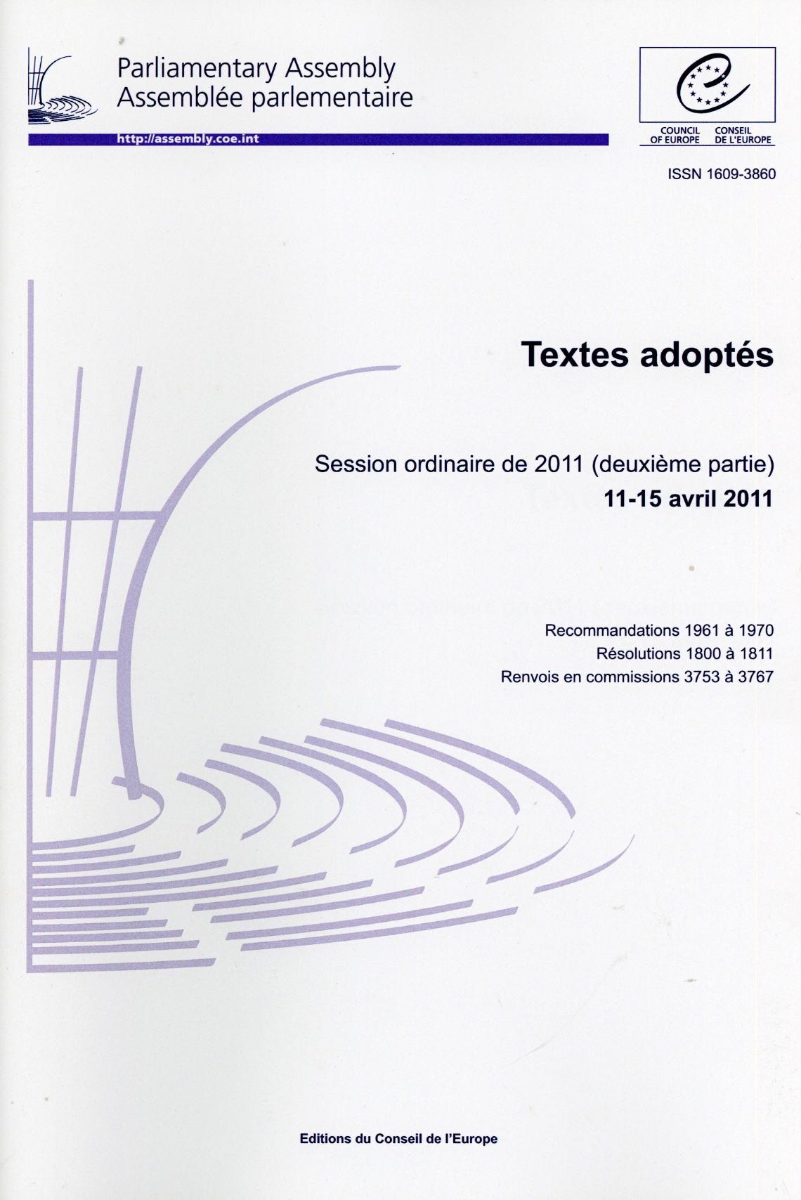 Assemblée parlementaire - Textes adoptés - Session ordinaire de 2011 (deuxième partie) 11-15 avril 2011