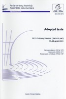 Parliamentary Assembly - Adopted texts - 2011 Ordinary Session (Second part) 11-15 April 2011