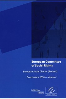European Committee of Social Rights - European Social Charter (revised) Conclusions 2010 - Volume 1