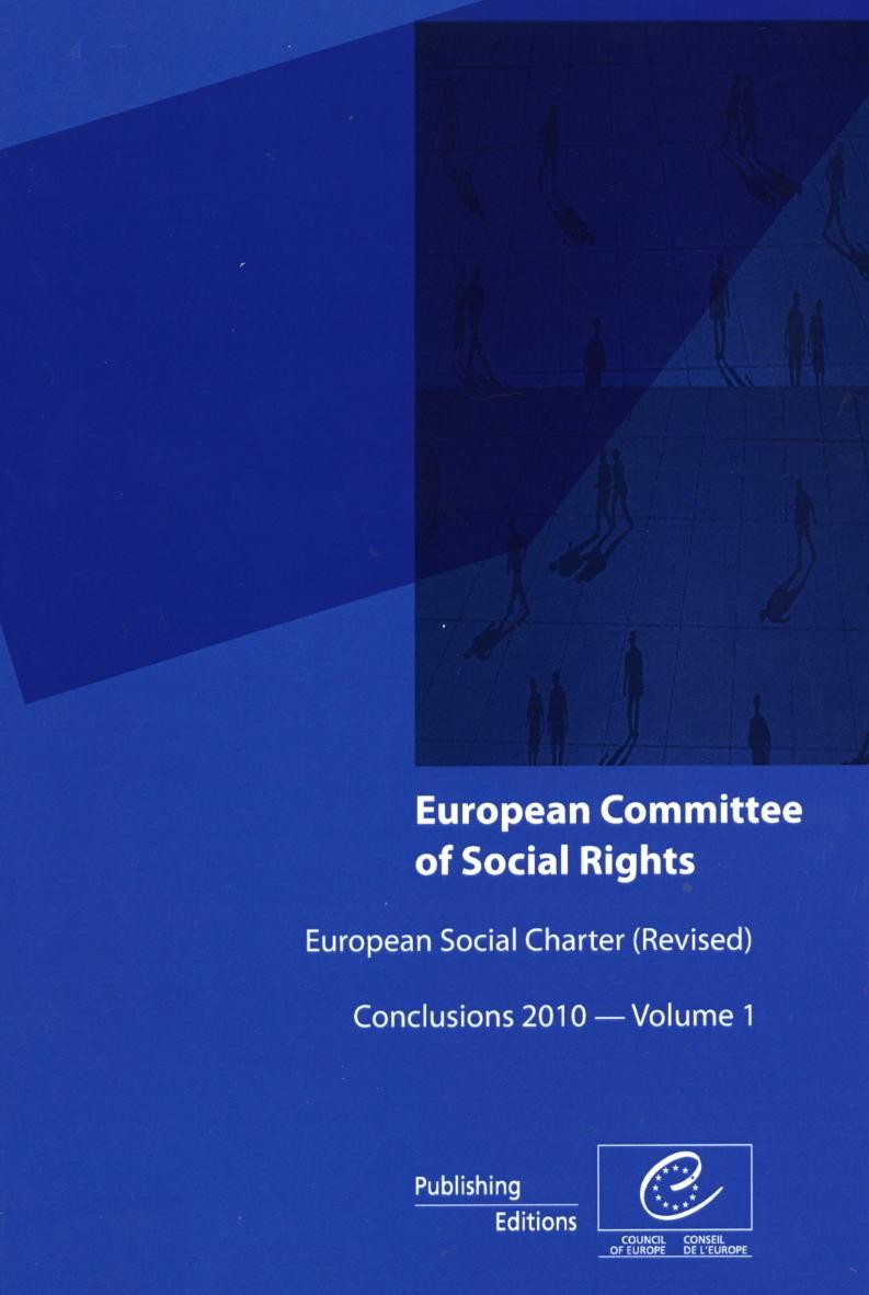 European Committee of Social Rights - European Social Charter (revised) Conclusions 2010 - Volume 1