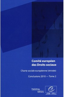 Comité européen des Droits sociaux - Charte sociale européenne (révisée) Conclusions 2010 - Tome 2