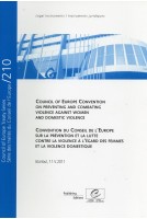 Convention du Conseil de l'Europe sur la Prévention et la Lutte Contre la Violence à l'Egard des Femmes et la Violence Domestique - Série des traités du Conseil de l'Europe n° 210