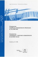 Convention Concernant l'Assistance Administrative en Matière Fiscale - Série des traités du Conseil de l'Europe n° 127