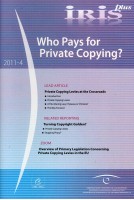 IRIS plus 2011-4: Who Pays for Private Copying?