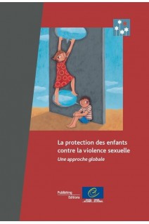 PDF - La protection des enfants contre la violence sexuelle - Une approche globale