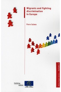 Migrants and fighting discrimination in Europe (White Paper Series - Volume 2)